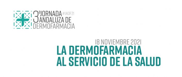 3ª Jornada Andaluza de Dermofarmacia